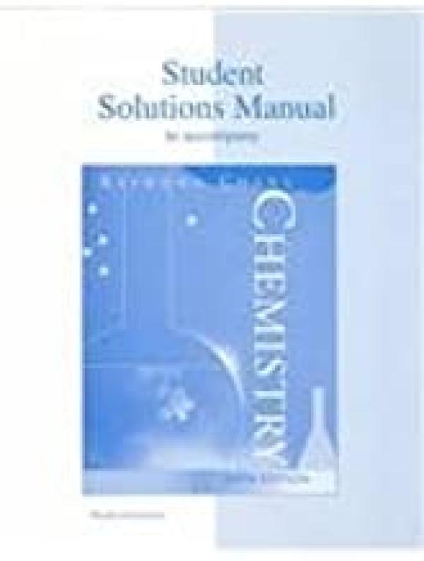 Chemistry 6/E Student Solutions Manual