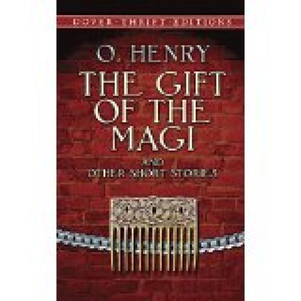 Gift of the Magi and Other Short Stories