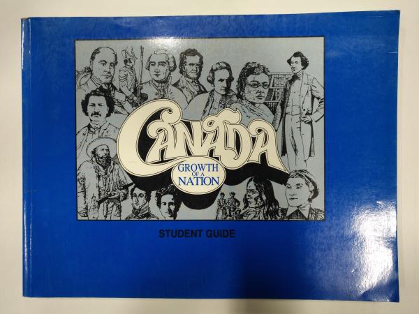 Canada Growth of a Nation 3/E SG