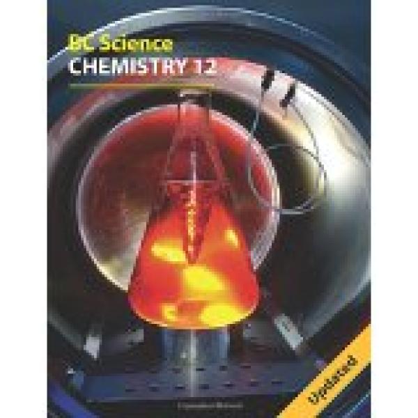 BC Science Chemistry 12 Worktext