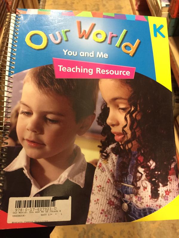 Our World GR K You and Me Teaching Resou