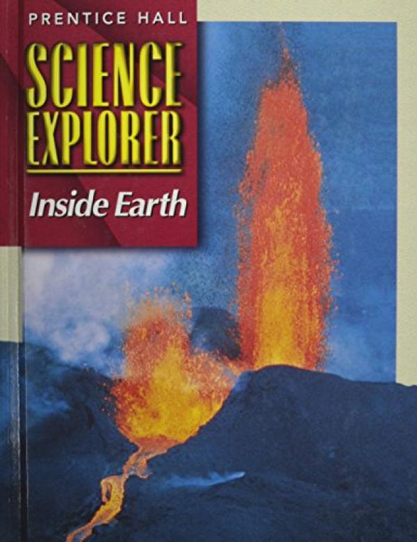 Science Explorer Inside Earth 2002 2/E