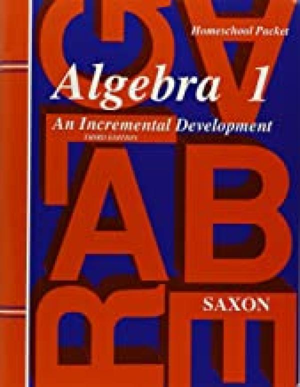 Saxon Algebra 1 3/E Homeschool Packet