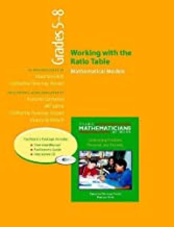 Working with the Ratio Table: Grades 5-8