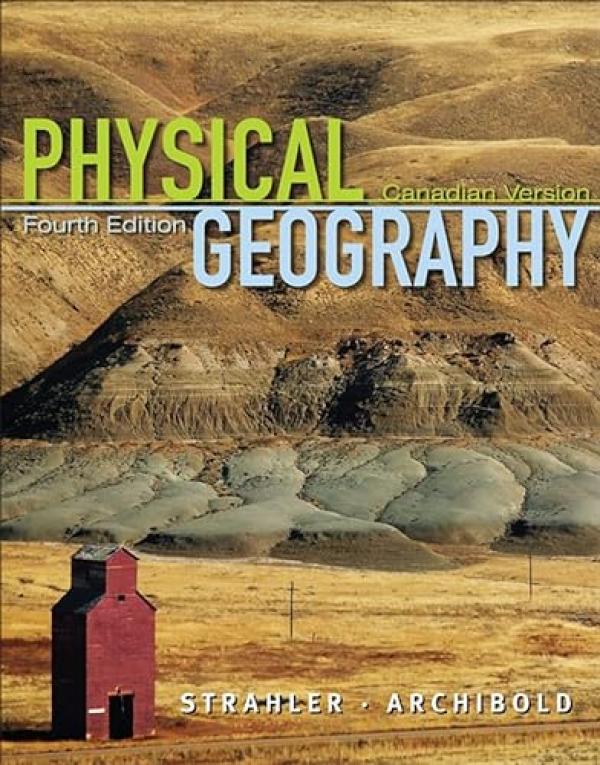 Physical Geography: Science & Systems 4e