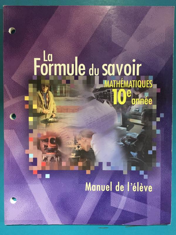 La Formule Du Savoir Mathematiques 10e
