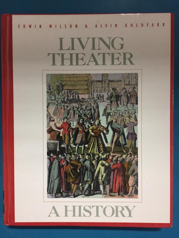 Living Theater: A History 2/E