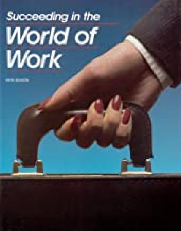 Succeeding in the World of Work 5/E