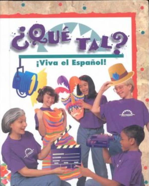 Que Tal? Viva El Espanol!