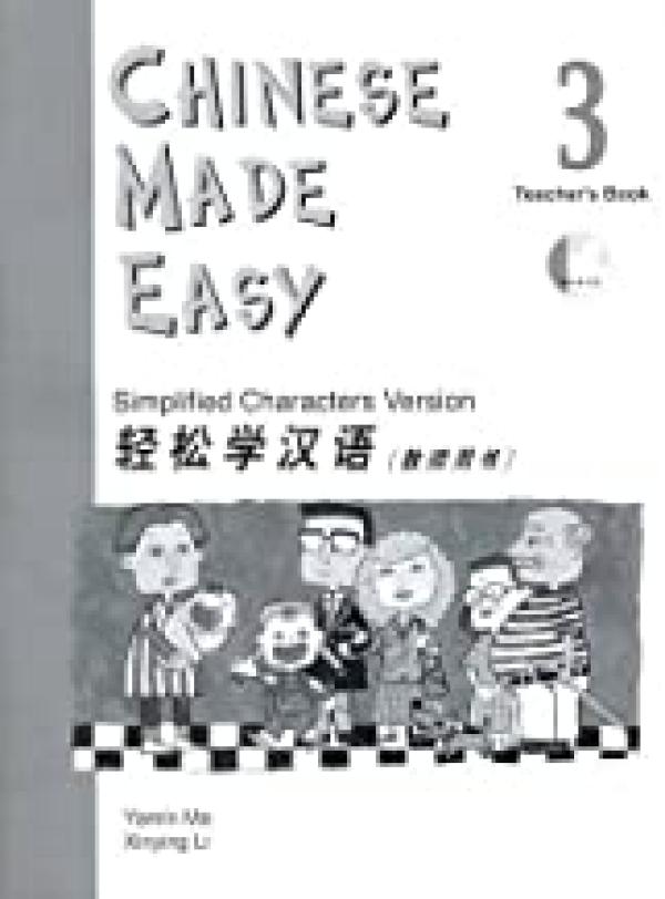 Chinese Made Easy Book 3 Te W/ CD