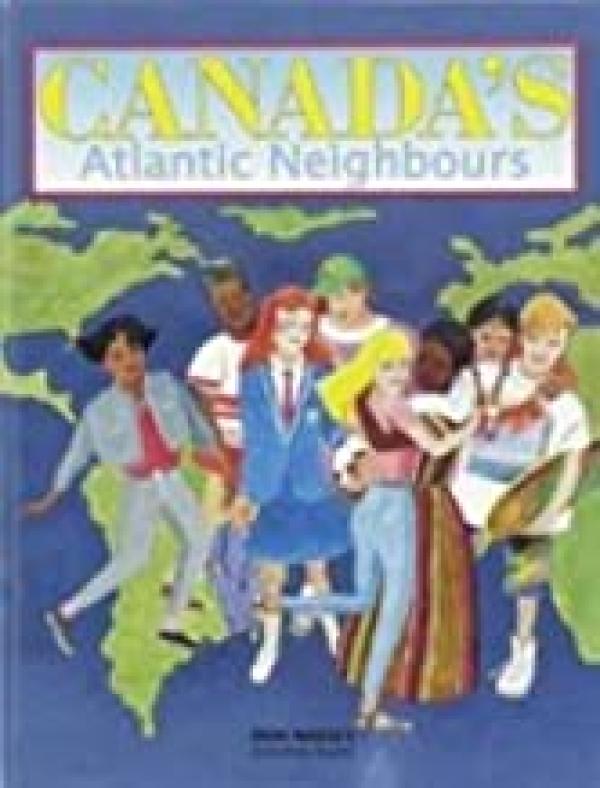 Canada's Atlantic Neighbours