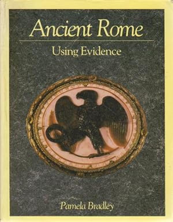 Ancient Rome: Using Evidence