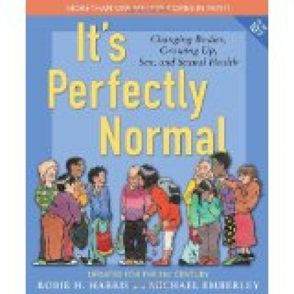 It's Perfectly Normal: Changing Bodies,