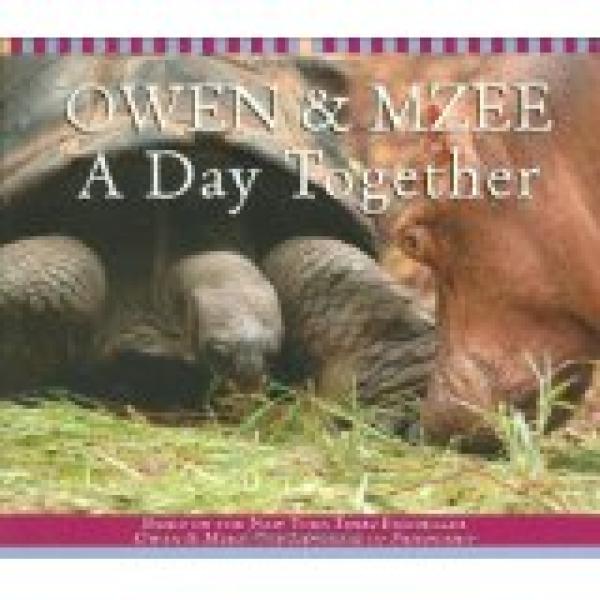 Owen and Mzee: A Day Together