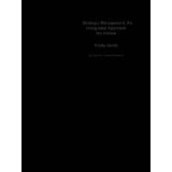 Strategic Management: An Integrated Appr