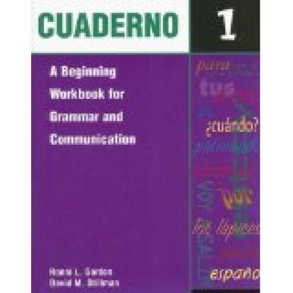 Cuaderno: A Beginning Workbook for Gramm