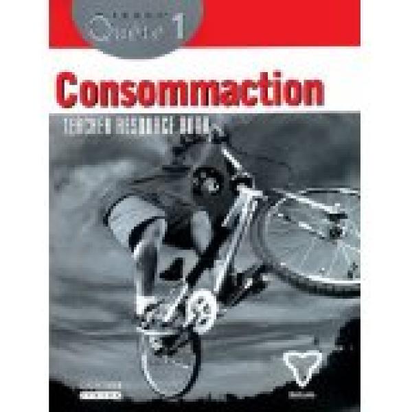 Consommaction! - Teacher Resource Book