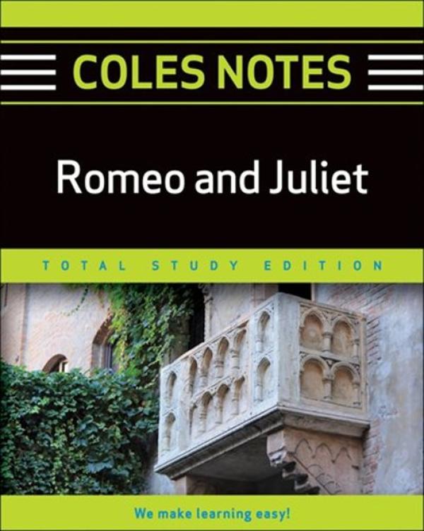 Romeo and Juliet Coles Notes Tse 2012