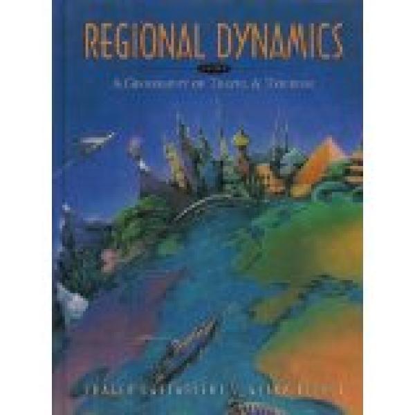 Regional Dynamics: A Geography of Travel