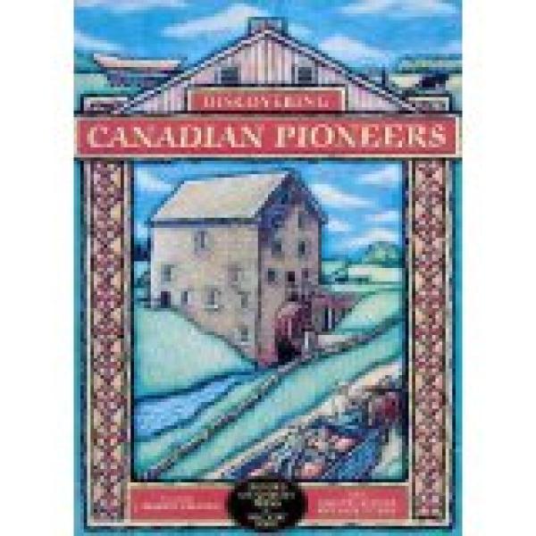 Discovering Canadian Pioneers
