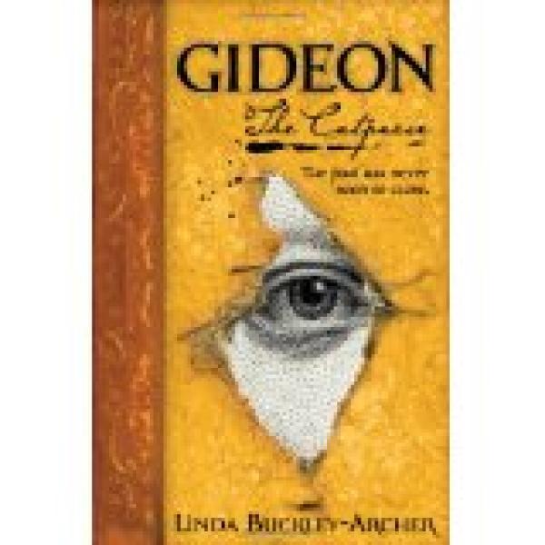 Gideon the Cutpurse: Being the First Par