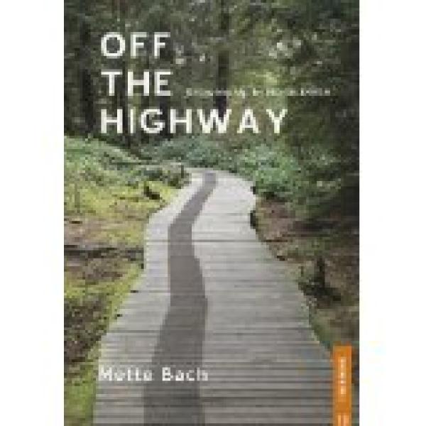 Off the Highway Lessons from North Delta