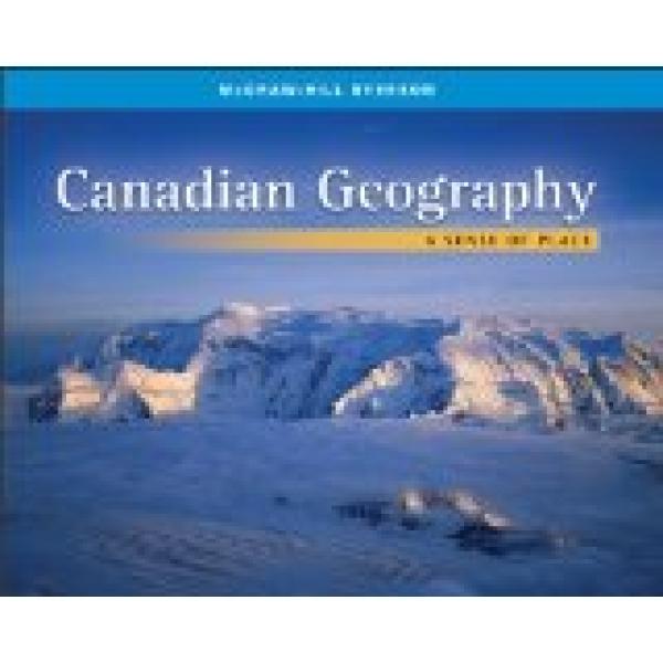 Canadian Geography: A Sense of Place
