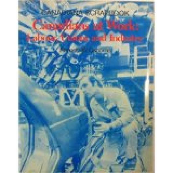 Canadians at Work: Labour, Unions, & Ind