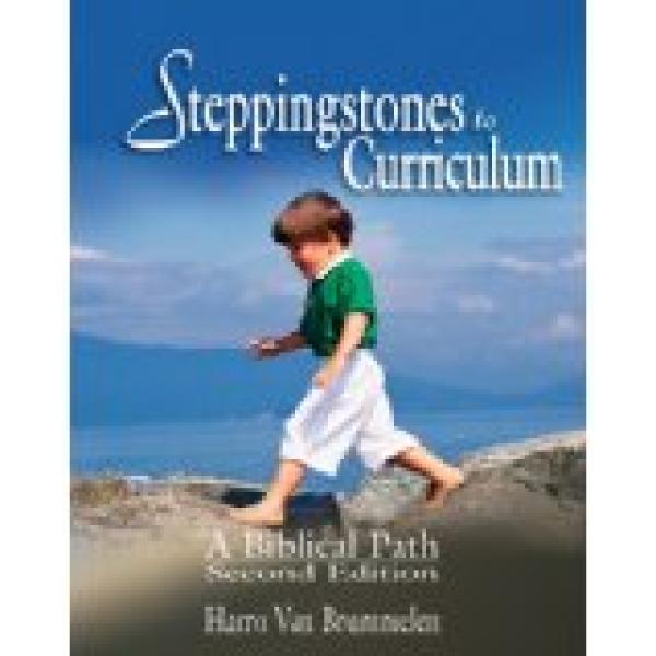 Steppingstones to Curriculum: A Biblical