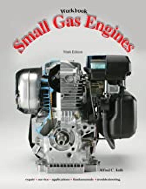 Small Gas Engines: Fundamentals Workbook