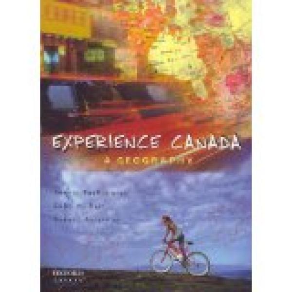 Experience Canada: A Geography