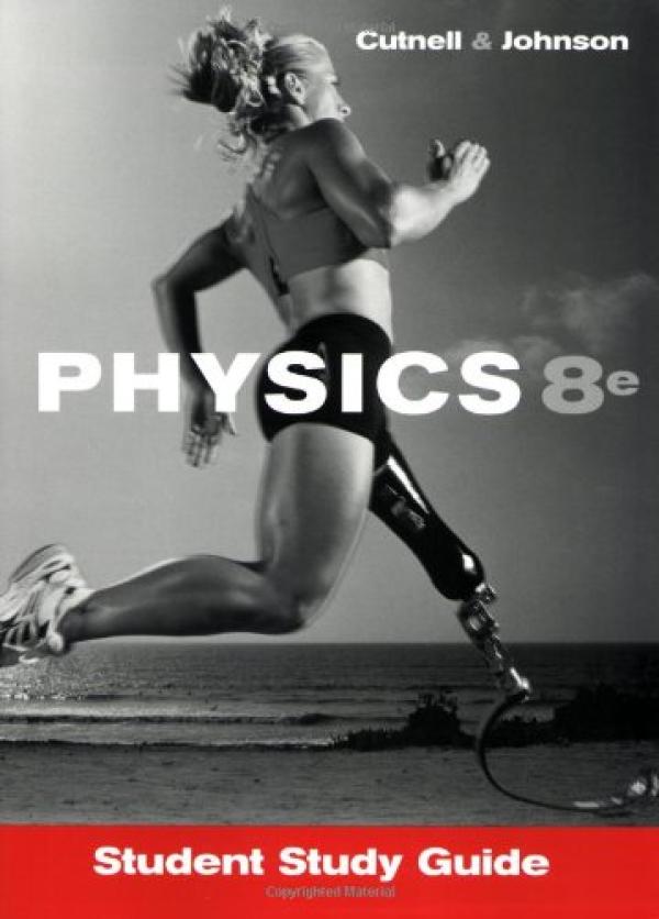 Physics 8/E Study Guide