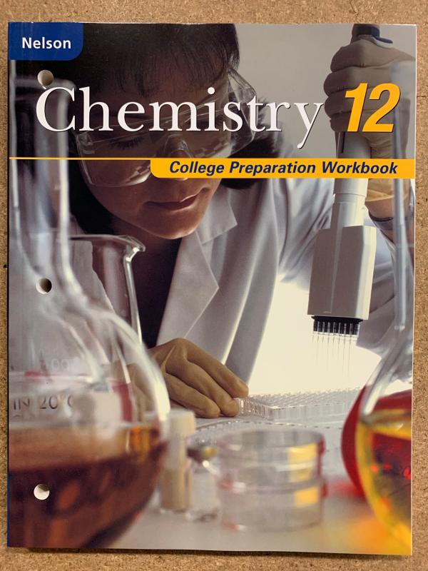 Nelson Chemistry 12 College Prep Workboo