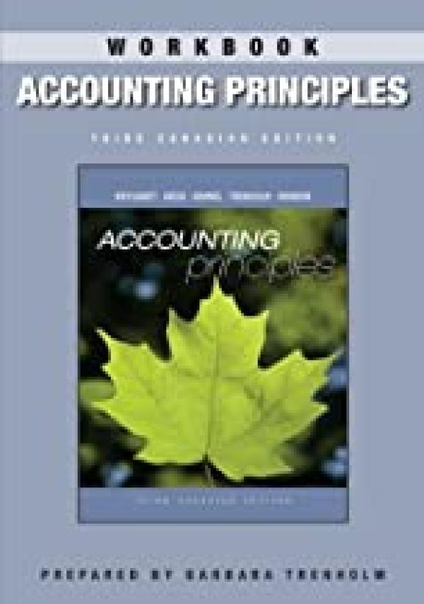 Accounting Principles 3/E CDN Workbook
