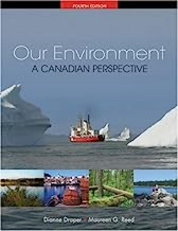 Our Environment: A Canadian Perspective