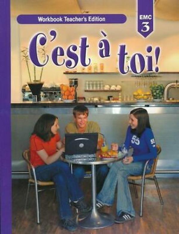 C'est a Toi Level 3 2/E Workbook Te