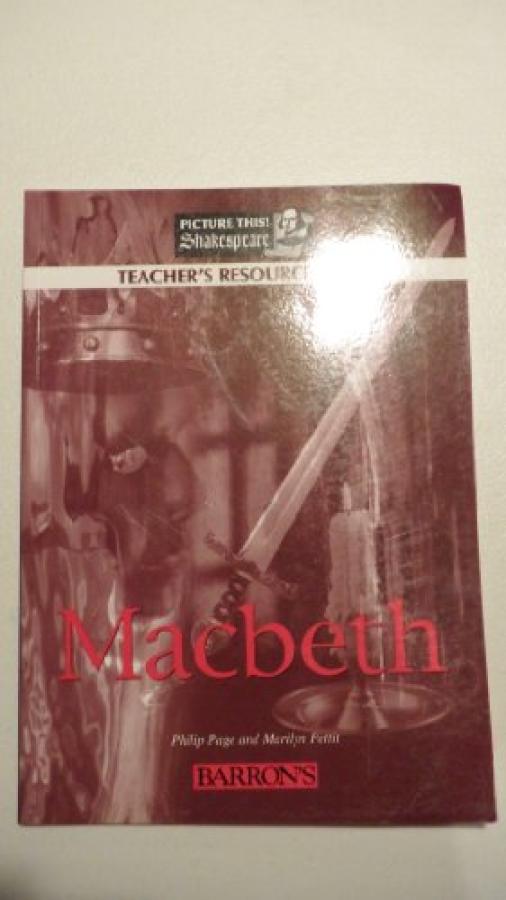 Macbeth: Picture This! Teacher's Manual