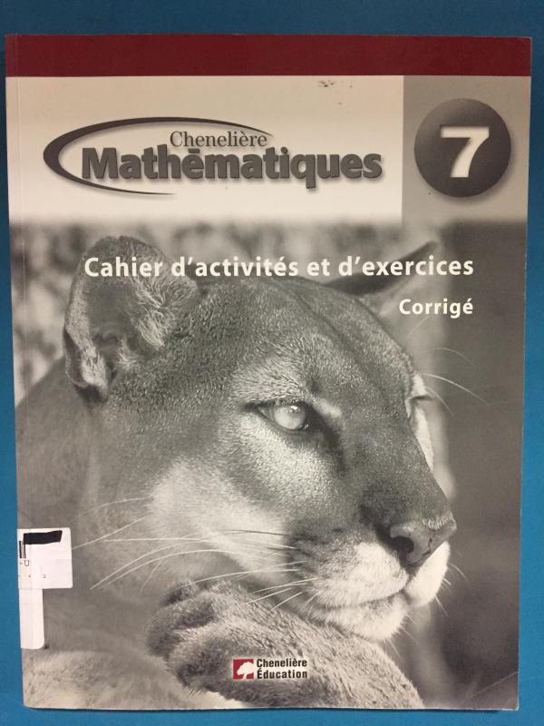 Mathematiques 7e Annee Cahier Corrige(Ak