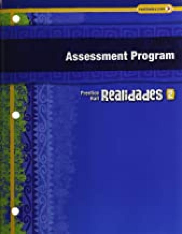 Realidades 2011 Level 2 Assessment PRGRM