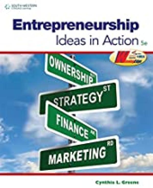 Entrepreneurship: Ideas in Action 5/E