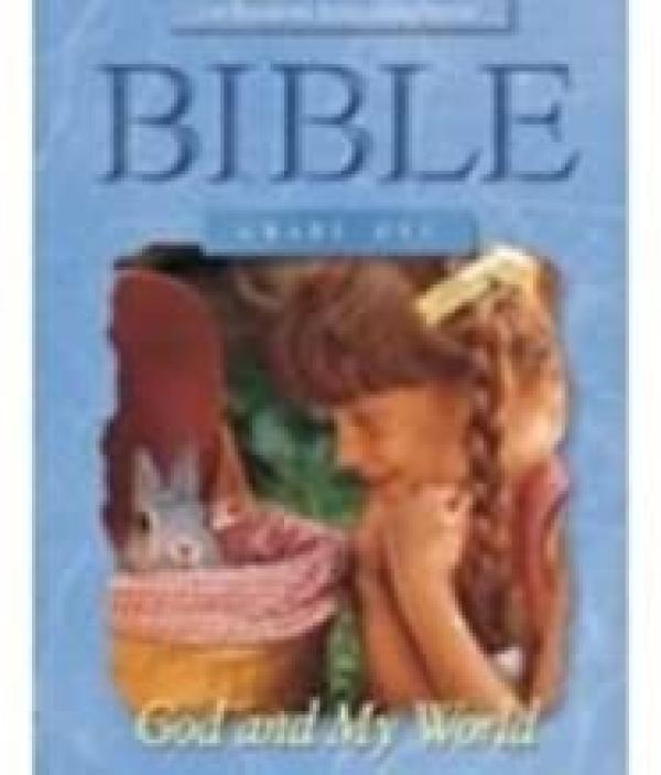 Bible Grade 1: God and My World