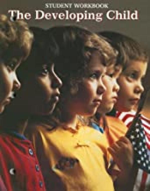 Developing Child 8/E Workbook
