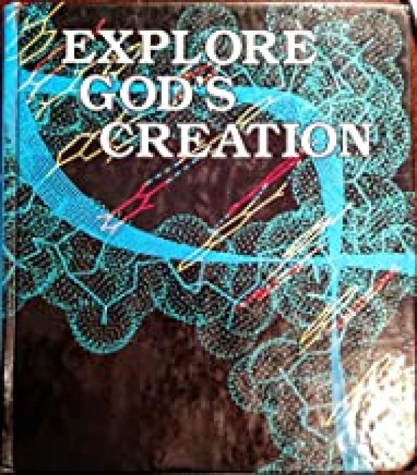 Explore God's Creation