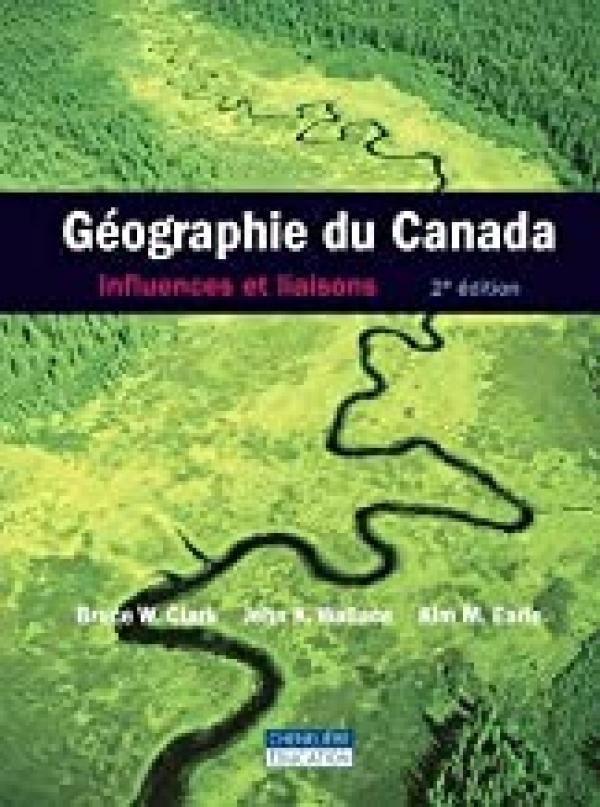 Geographie Du Canada 2/E