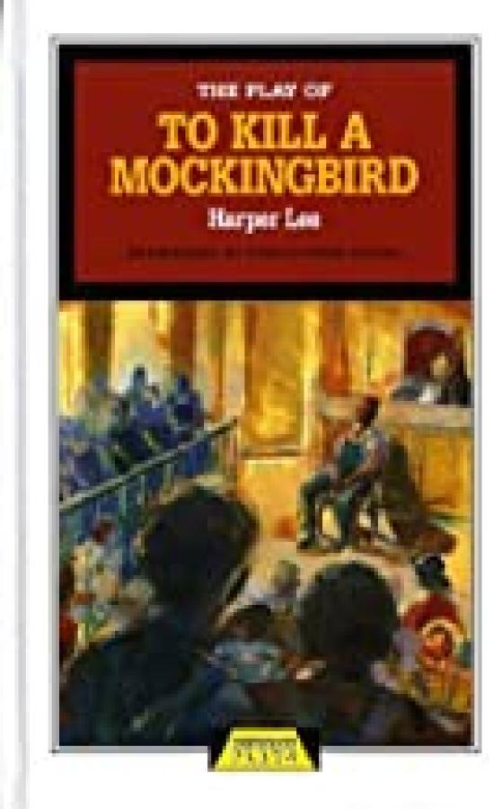 Play of to Kill a Mockingbird, The