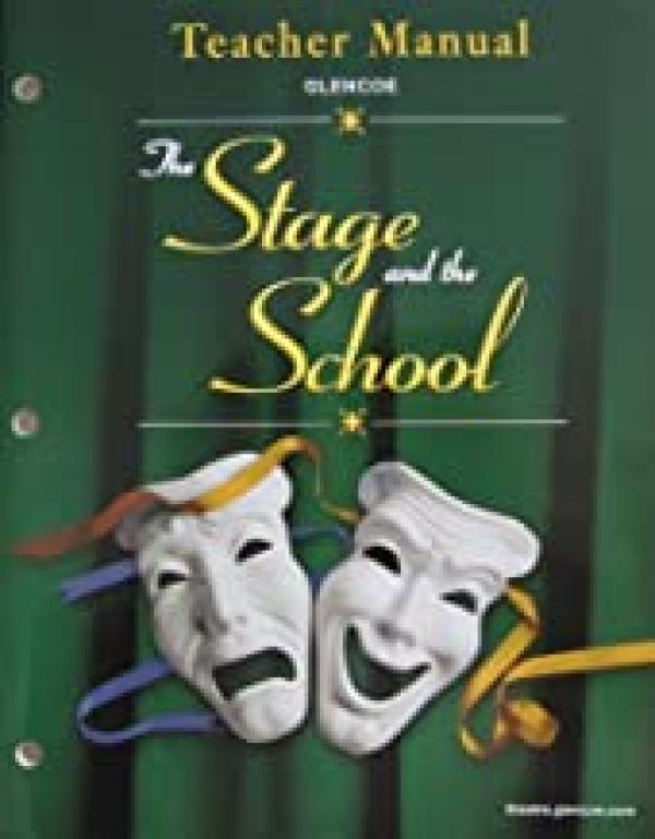Stage and the School 9/E Teacher Manual
