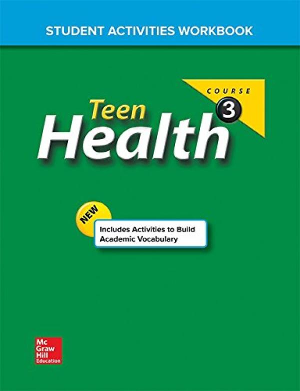 Teen Health, Course 3, Student Activitie