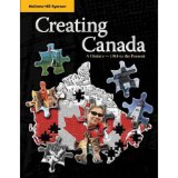 Creating Canada:A History-1914 to Presen
