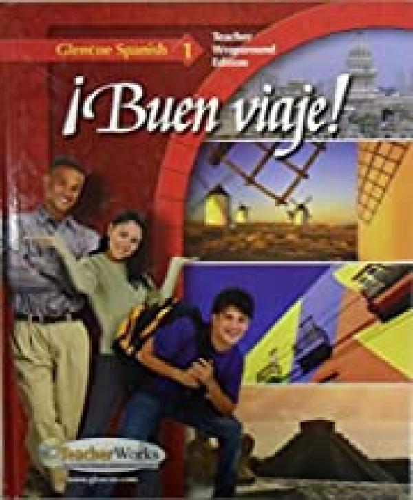 Buen Viaje Glencoe Spanish 1 Twe