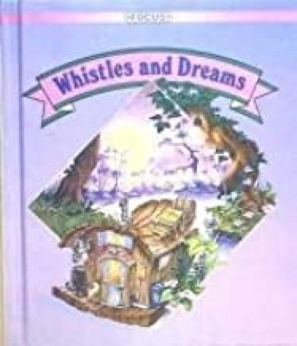 Whistles and Dreams Text GR 2